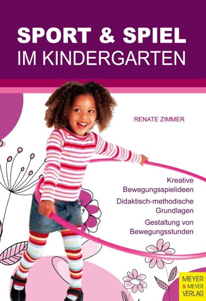Sport und Spiel im Kindergarten, Renate Zimmer - Paperback - 9783840379758