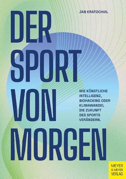 Der Sport von morgen, Jan Kratochvil - Paperback - 9783840379789