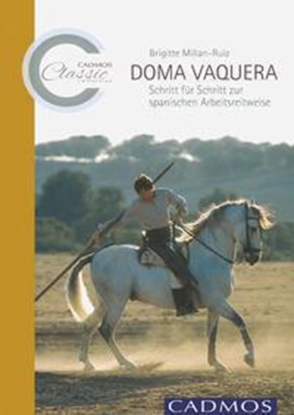Doma Vaquera, Brigitte Millán-Ruiz - Paperback - 9783840400124