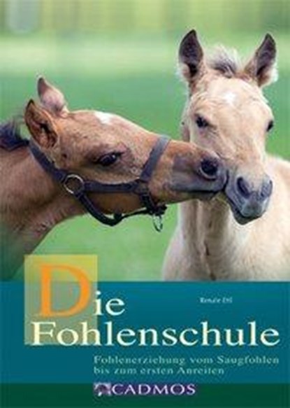 Die Fohlenschule, Renate Ettl - Paperback - 9783840410772