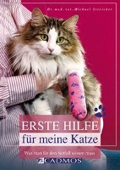 Streicher, M: Erste Hilfe für meine Katze, STREICHER,  Michael - Paperback - 9783840440076