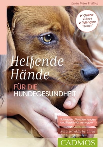 Helfende Hände für die Hundegesundheit, Karin Petra Freiling - Ebook - 9783840464355