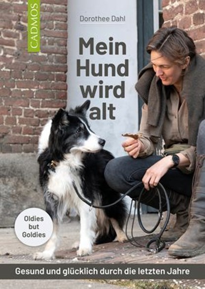 Mein Hund wird alt, Dorothee Dahl - Ebook - 9783840467394