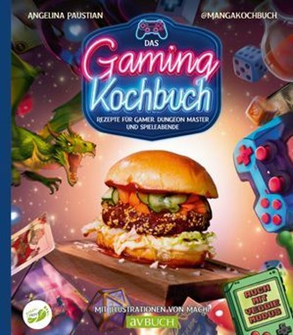 Das Gaming Kochbuch, Angelina Paustian - Ebook - 9783840467547