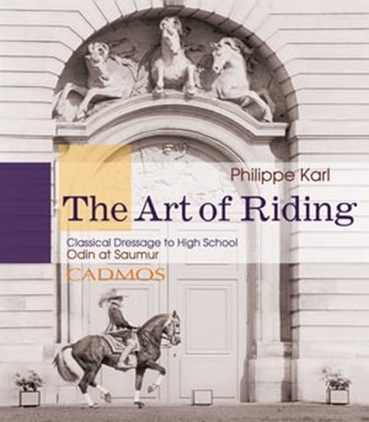 The Art of Riding, Philippe Karl - Ebook - 9783840469213