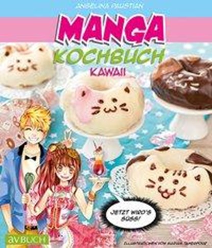 Manga Kochbuch Kawaii, Angelina Paustian - Paperback - 9783840470516