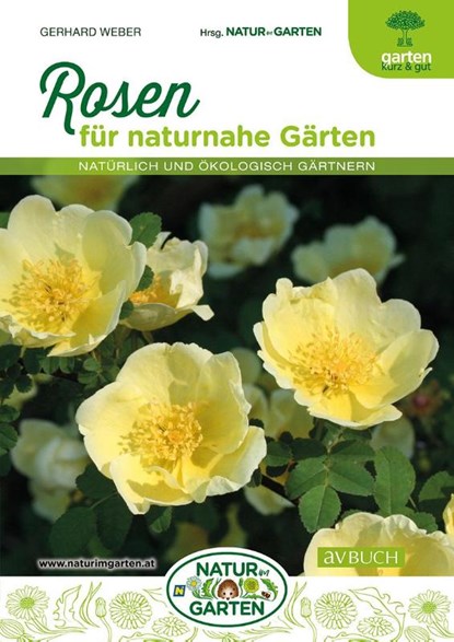 Rosen für naturnahe Gärten, Gerhard Weber - Paperback - 9783840475832