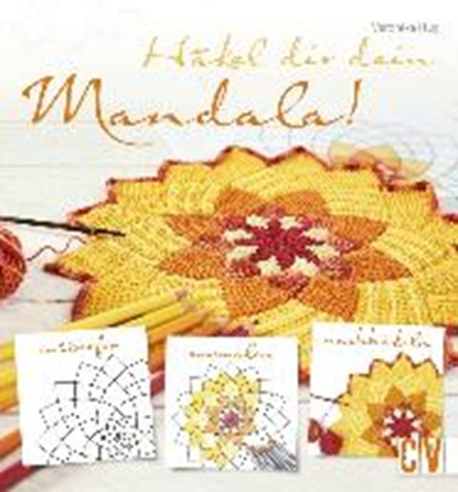 Häkel dir dein Mandala!, HUG,  Veronika - Paperback - 9783841064349