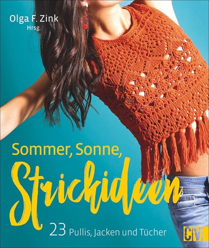Sommer, Sonne, Strickideen, Olga F. Zink - Gebonden - 9783841065421