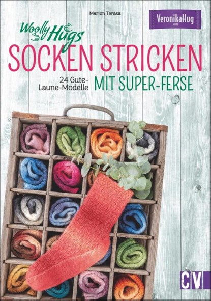 Woolly Hugs Socken stricken mit Super-Ferse, Veronika Hug ; Marion Terasa - Paperback - 9783841066022