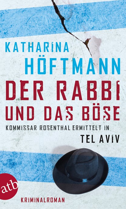 Der Rabbi und das Böse, Katharina Höftmann - Ebook - 9783841206558