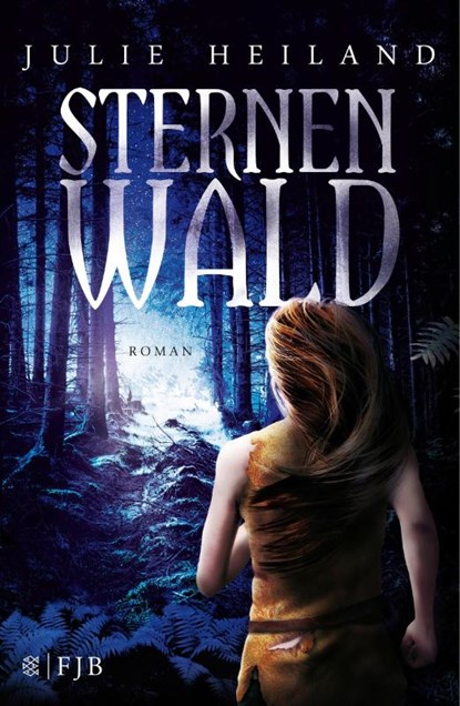 Sternenwald, Julie Heiland - Gebonden - 9783841422415