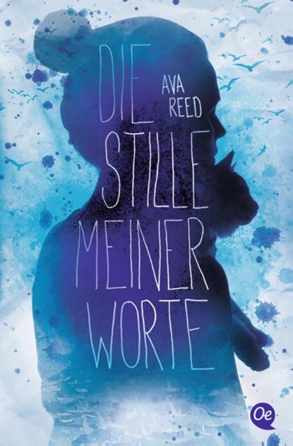 Die Stille meiner Worte, REED,  Ava - Paperback - 9783841505941