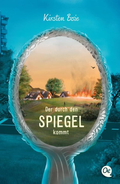 Der durch den Spiegel kommt, Kirsten Boie - Paperback - 9783841506610