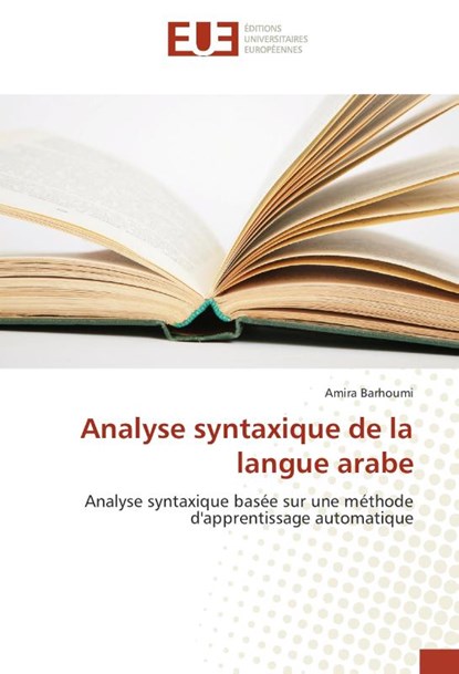 Analyse Syntaxique de la Langue Arabe, Barhoumi-A - Paperback - 9783841745262