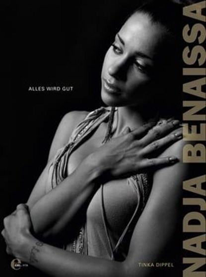 Nadja Benaissa - Alles wird gut, Tinka Dippel - Ebook - 9783841900661