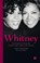 Whitney, Cissy Houston ; Lisa Dickey - Paperback - 9783841902320