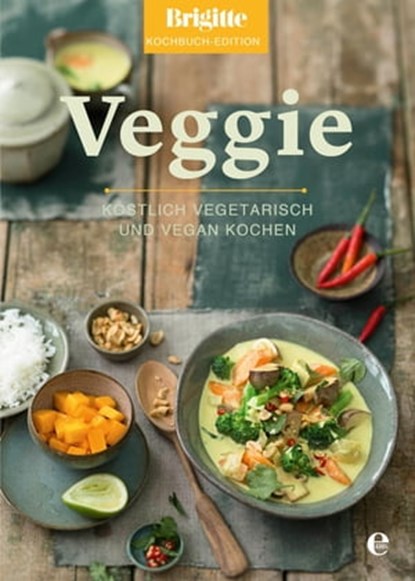 Brigitte Kochbuch-Edition: Veggie, Brigitte Kochbuch-Edition - Ebook - 9783841903280