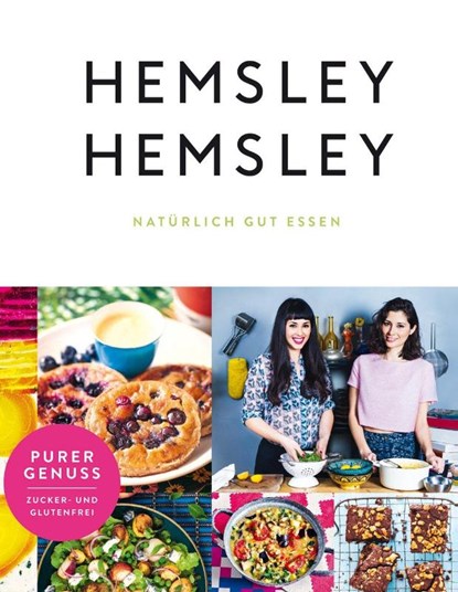 Hemsley und Hemsley, Melissa Hemsley ; Jasmine Hemsley - Gebonden - 9783841903525