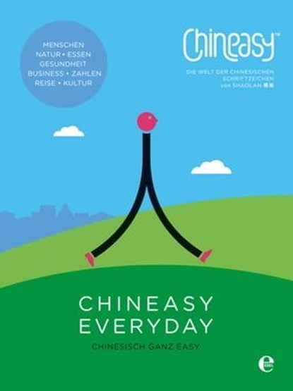 Chineasy Everyday, ShaoLan Hsueh - Ebook - 9783841904386