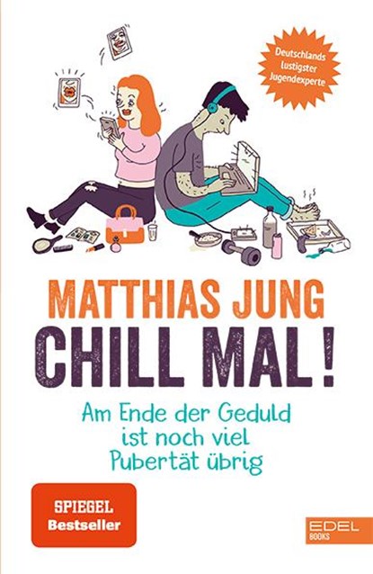 Chill mal!, Matthias Jung - Paperback - 9783841906090