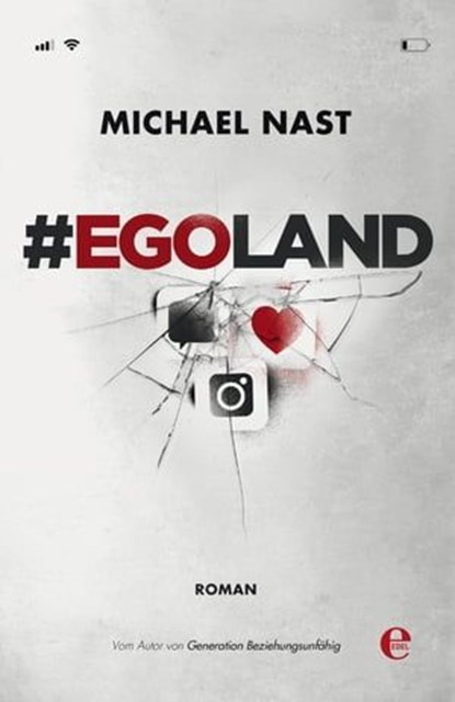 #EGOLAND, Michael Nast - Ebook - 9783841906236