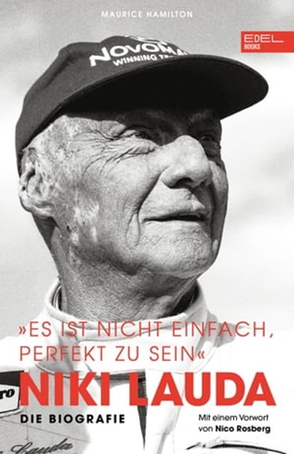 Niki Lauda "Es ist nicht einfach, perfekt zu sein", Niki Lauda ; Maurice Hamilton - Ebook - 9783841907301