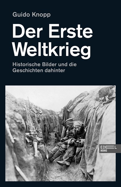 Der Erste Weltkrieg, Guido Knopp - Paperback - 9783841908230