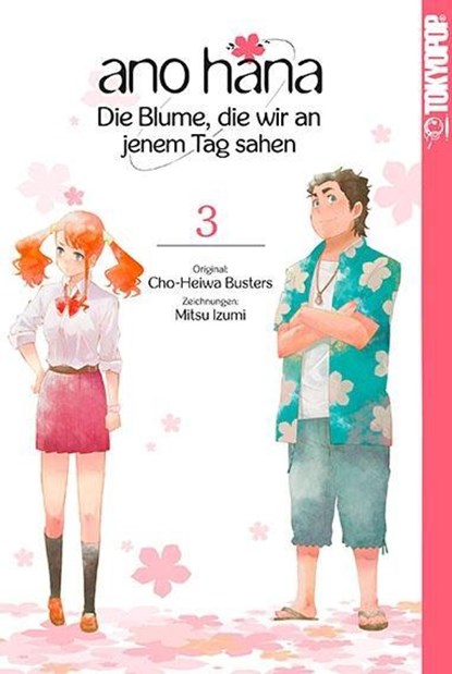 ano hana - Die Blume, die wir an jenem Tag sahen 03, Mitsu Izumi - Paperback - 9783842025592
