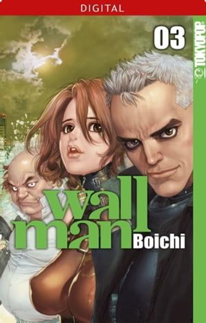 Wallman 03, Boichi - Ebook - 9783842031777