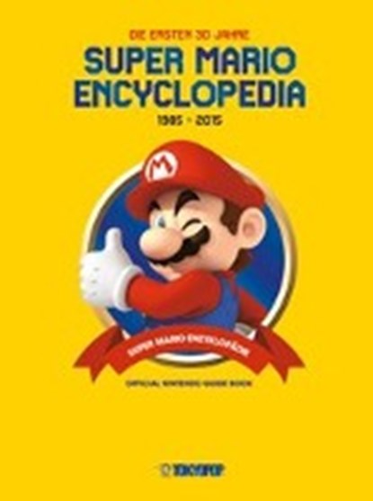 Super Mario Encyclopedia - Die ersten 30 Jahre, Nintendo - Gebonden - 9783842036536