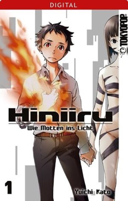 Hiniiru - Wie Motten ins Licht 01, Yuichi Kato - Ebook - 9783842039261