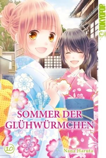 Sommer der Glühwürmchen 10, Nana Haruta - Ebook - 9783842046481