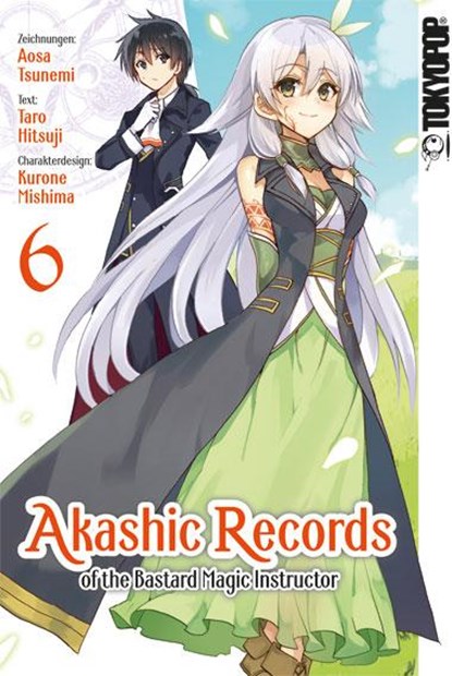 Akashic Records of the Bastard Magic Instructor 06, Aosa Tsunemi ; Kurone Mishima ; Taro Hitsuji - Paperback - 9783842047334