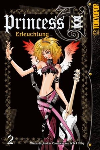 Princess Ai - Band 2, Courtney Love ; D.J. Milky ; Misaho Kujiradou - Ebook - 9783842059146