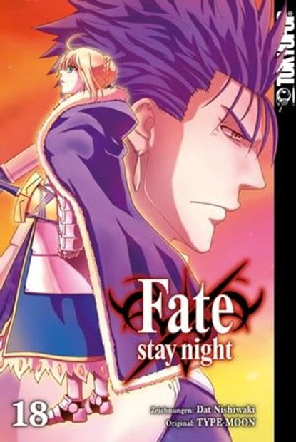 Fate/stay night - Einzelband 18, Dat NISHIWAKI ; TYPE-MOON - Ebook - 9783842059771