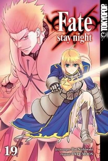 Fate/Stay night - Einzelband 19, Dat NISHIWAKI ; TYPE-MOON - Ebook - 9783842060296