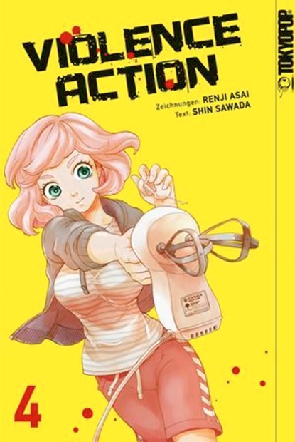 Violence Action 04, Renji ASAI ; Shin SAWADA - Ebook - 9783842062078
