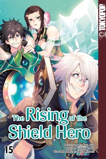 The Rising of the Shield Hero 15, Yusagi Aneko ; Aiya Kyu ; Seira Minami - Paperback - 9783842067240