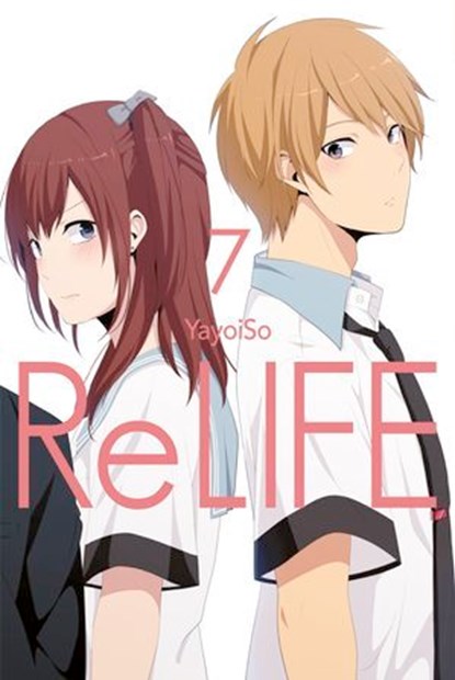 ReLIFE 07, YayoiSo - Ebook - 9783842080300