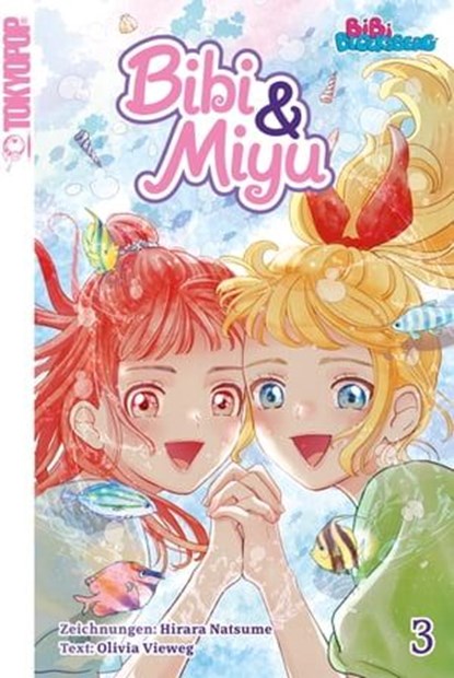Bibi & Miyu 03, Hirara Natsume ; Olivia Vieweg - Ebook - 9783842082816