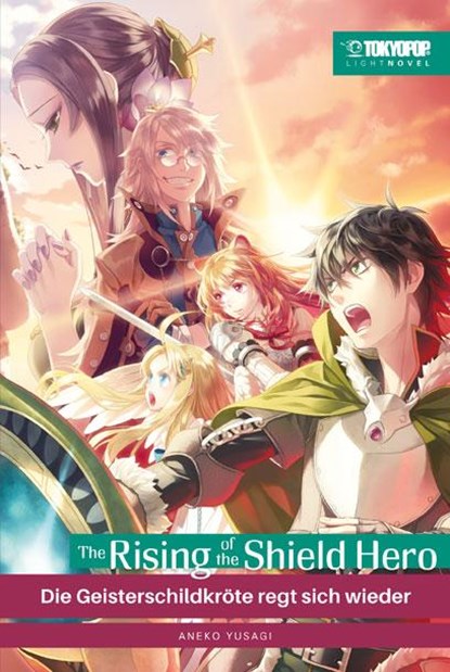 The Rising of the Shield Hero Light Novel 07, Yusagi Aneko - Paperback - 9783842082915