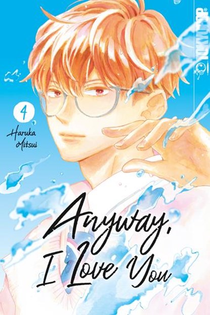 Anyway, I Love You 04, Haruka Mitsui - Paperback - 9783842083646