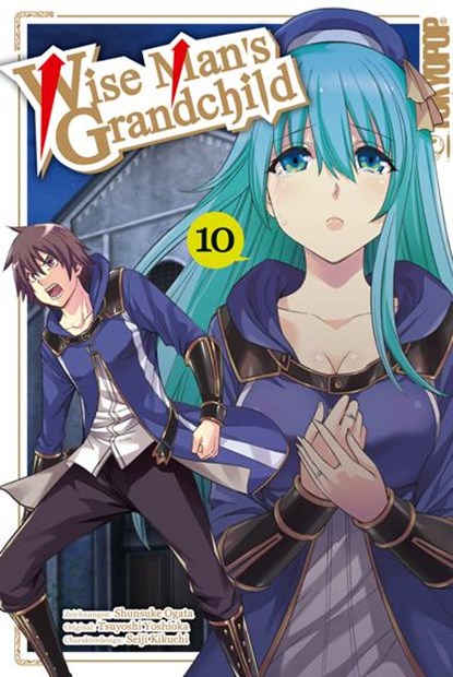 Wise Man's Grandchild 10, Tsuyoshi Yoshioka ; Shunsuke Ogata ; Seiji Kikuchi - Paperback - 9783842083769