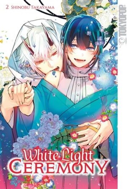 White Light Ceremony, Band 2, Shinobu Takayama - Ebook - 9783842089426