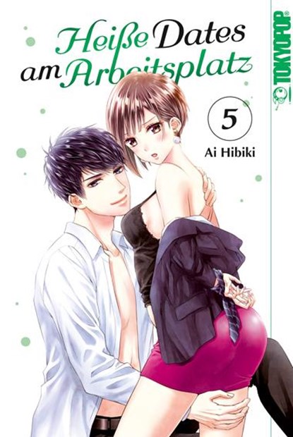 Heiße Dates am Arbeitsplatz 05, Ai Hibiki - Paperback - 9783842091221