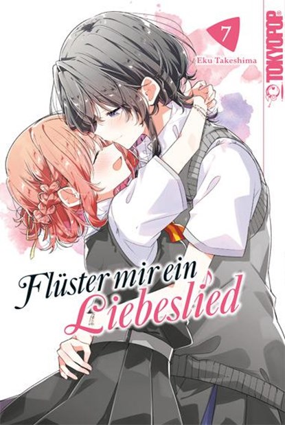 Flüster mir ein Liebeslied 07, Eku Takeshima - Paperback - 9783842091313