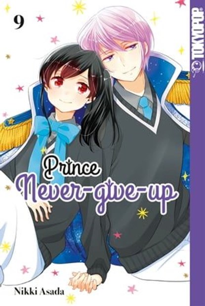 Prince Never-give-up, Band 09, Nikki Asada - Ebook - 9783842092709
