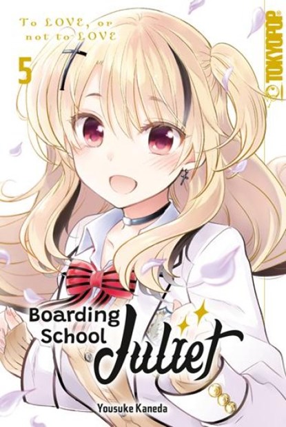 Boarding School Juliet 05, Yousuke Kaneda - Paperback - 9783842096783
