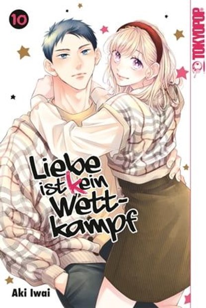 Liebe ist (k)ein Wettkampf, Band 10, Aki Iwai - Ebook - 9783842098763